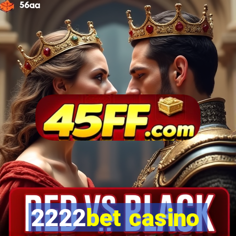 2222bet casino